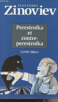 Perestroïka et contre- perestroïka. Zinoviev Alexandre