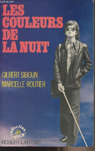 "Les couleurs de la nuit - collection ""Vécu"""