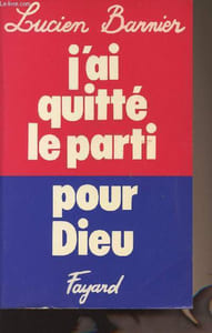 J'ai quitté le parti pou Dieu
