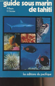 Guide sous marin de Tahiti
