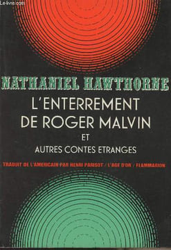 "L'enterrement de Roger Malvin et autres contes étranges- collection ""L'Age d'or""". Hawthorne Nathaniel