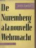 De Nuremberg à la nouvelle Wehrmacht - Versovie 1958. Sawicki Jerzy
