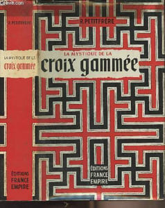 La mystique de la croix gammée