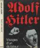 Visage d'un dictateur : Adolf Hitler. von Lang Jochen