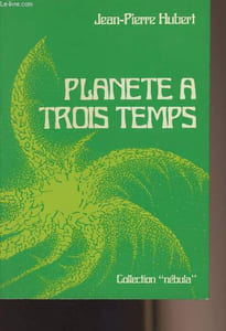"Planète à trois temps - collection ""Nébula"" n°8"