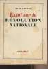 Essai sur la révolution nationale. Gattino Jean