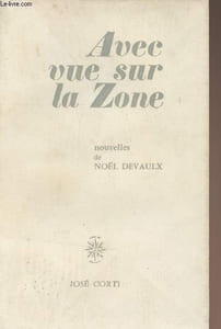 Avec vue sur la Zone