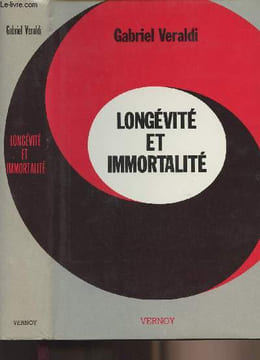 Longévité et immortalité. Veraldi Gabriel