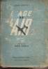 L'Age de l'air - 25 ans d'aviation commerciale dans le monde 1920-1945. Castex Louis