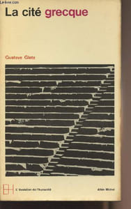 "La cité grecque - collection ""L'évolution de l'humanité"" n°1"