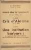 Sous le fléau de l'immoralité - tome second - 1er partie Cris d'alarme (1931-1937) 2e partie Une institution barbare : La réglementation ...