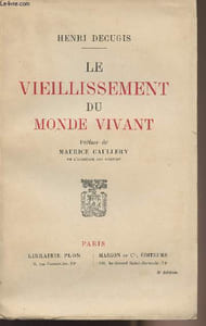 Le vieillisement du monde vivant