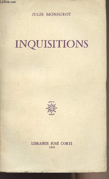 Inquisitions. Monnerot Jules