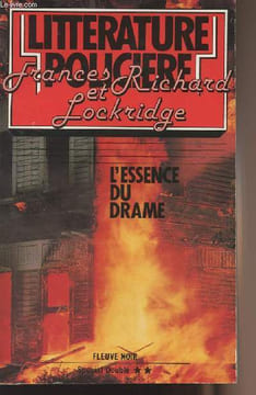 "L'essence du drame - collection ""Littérature policière"" n°21". Lockridge Frances et Richard