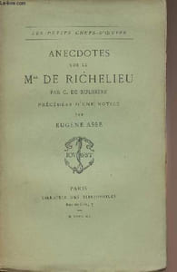 "Anecdotes sur le Mal de Richelieu - collection ""Les petits chefs-d'oeuvre"""