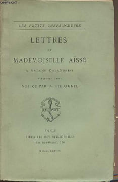 "Lettres de Mademoiselle Aïssé à Madame Calandrini - collection ""Les petits chefs-d'oeuvre""". Mademoiselle Aïssé