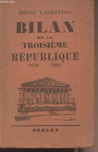 Bilan de la troisième république 1870-1940
