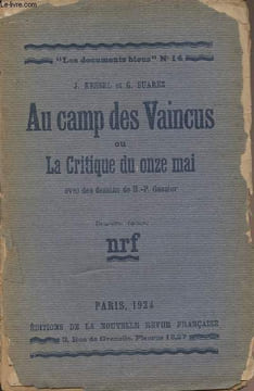 "Au camp des Vaincus ou La critique du onze mai - ""Les documents bleus"" n°14". Kessel J. et Suarez G.