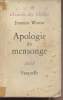 "Apologie du mensonge - Plaid - ""Librairie des libelles""". Worms Jeannine