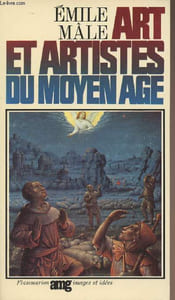 "Art et artistes du Moyen Age - collection ""Images et idées"""