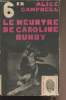 "Le meurtre de Caroline Bundy - collection de ""L'empreinte"" n°115". Campbell Alice