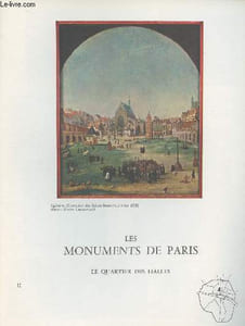 Les monuments de Paris - N°12 Le quartier des Halles