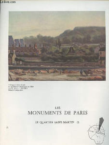 Les monuments de Paris - n°15 Le quartier Saint-Martin (I)