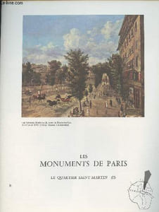 Les monuments de Paris - n°16 Le quartier Saint-Martin (II)