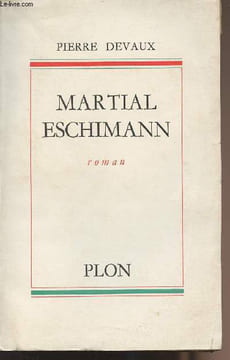 Martial Eschimann. Devaux Pierre