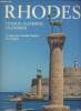"Rhodes - Lindos - Kamiros - Filerimos - Le palais des grands maîtres et le Musée- collection ""Les musées Grecs""". Tataki A.B.