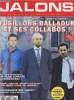 Jalons - Le magazine du vrai et du beau - Nouvelle série n°15 - 8 mai 95 la France libérée, les traitres au poteau ! Fusillons Balladur et ses ...