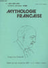 Mythologie Fran&ccedil;aise n&deg;152-153-154 oct. d&eacute;c. 88- R&eacute;&eacute;dition des bulletins n&deg;1 &agrave; 9 (1950-1952). Collectif