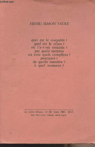 Le Lérot rêveur n°30 mars 1981 - Quel est le coupable ? Quel est le crime ? Où l'a-t-on commis ? Par quels moyens ou avec quels complices ? Pourquoi ? De quelle manière? A quel moment ?
