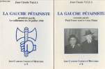 Les Cahiers Libres d'Histoire n°5 et 6 - La Gauche Pétainiste - 1re partie: Le ralliement du 10 juillet 1940 - 2e partie: Paul Faure contre Léon Blum. ...