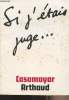 "Si j'étais juge... - collection ""Notre temps"" n°22". Casamayor