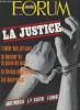 Forum Actualités n°3 La Justice - L'enfer des prisons - Le dossier de la peine de mort - La fin des magistrats - Les bourreaux - Juge Pascal - J.P. ...