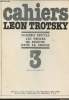 Cahiers Léon Trotsky - n°3 - juillet/sept. 1979 - Numéro spécial Les procès de Moscou dans le monde. Collectif