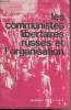Les communistes libertaires russes et l'organisation - Documents rouge et noir n°6 - Supplément à Front Libertaire. Collectif