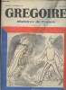 Gregoire - Histoires de France n°1 - Dec. 57 - César!.. - Nous avons pris Rome - Notre Gaule - Les romains s'installent dans le midi de la Gaule - ...