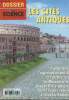 Dossier Pour la Science - HS - oct. 99 - Les cités antiques - L'urbanisation, l'organisation sociale et l'architecture en Mésopotamie, dans la Grèce ...
