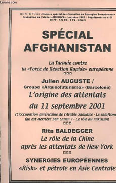 "Au fil de l'épée - N° Spécial de ""Nouvelles de Synergies Européennes"", supplément au n°51 - Spécial Afghanistan - La Turquie contre la ""Force de ...