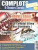 Complots & Dossiers Secrets - N°HS 4 - Nouvel ordre mondial, le complot ultime des illuminatis ! - Origines - Actions & buts secrets - Les ...