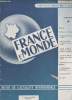 France et Monde n°1 - Revue de l'actualité internationale - La France et le monde - Les propos de l'homme de la Rue - La sécurité franco-britannique - ...