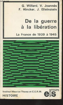 "De la guerre à la libération - La France de 1939 à 1945 - ""Notre temps/Histoire"" n°3". Willard G./Joannès V./Hincker F./Elleinstein J.