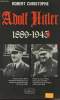 Adolf Hitler - 1889-1944. Christophe Robert