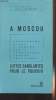 A Moscou - Luttes sanglantes pour le pouvoir - Les dirigeants soviétiques et la lutte pour le pouvoir. Nicolaevski Boris I.