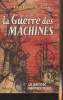 "La Guerre des Machines - collection ""Le rayon fantastique""". Lieutenant Kijé
