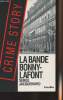 "La Bande Bonny-Lafont - ""Crime Story"" n°10". Jacquemard Serge
