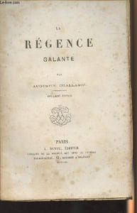 La régence galante - 2e édition