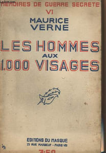 Les hommes aux 1000 visages - Mémoires de guerre secrètes VI